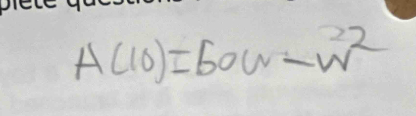 A(10)=60w-w^2