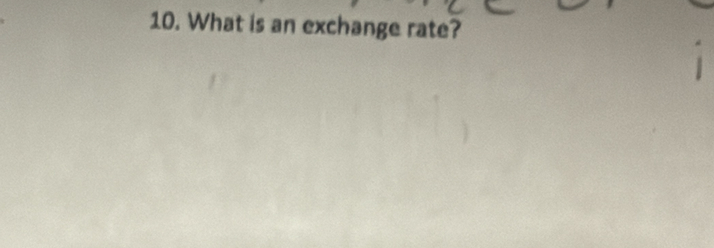 What is an exchange rate?