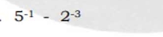 5^(-1)-2^(-3)