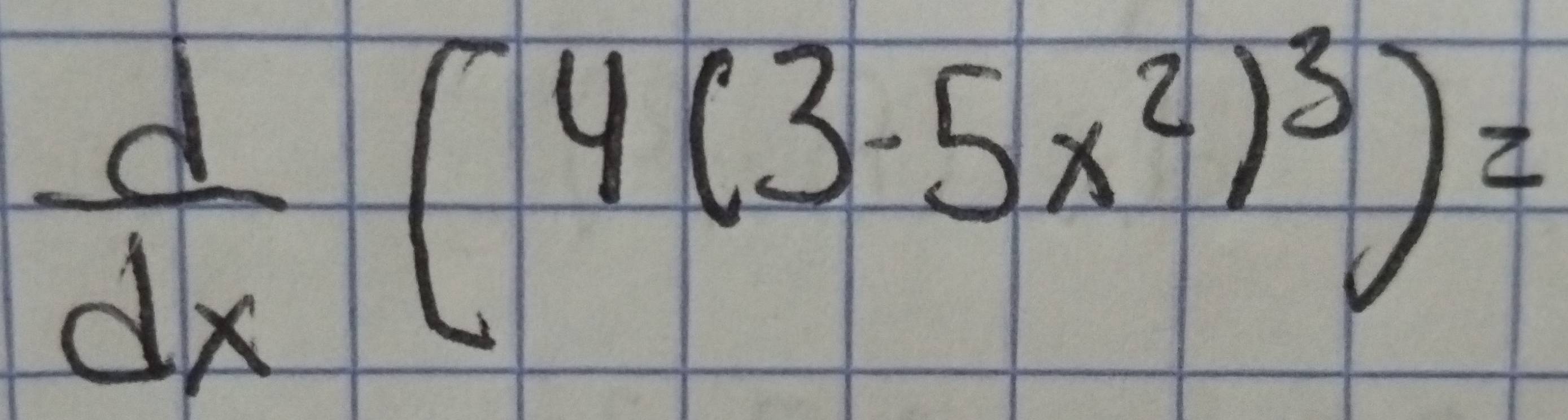  d/dx (4(3-5x^2)^3)=