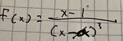 f(x)=frac x-1'(x-x)^3