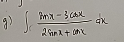 ∈t  (sin x-3cos x)/2sin x+cos x dx