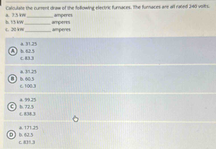 Solved: Calculate the current draw of the following electric furnaces ...