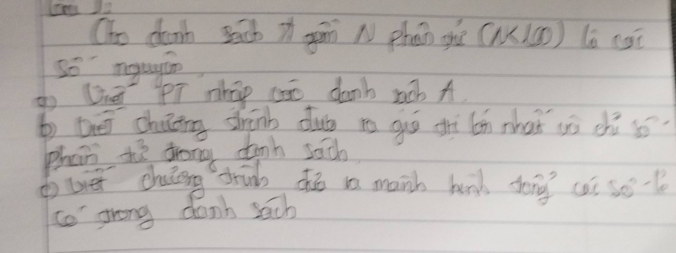 Oto danh sacb i gn Nphān ghé (((o) lè eqi 
so myugán 
Dé PT nhp aāo danb job A. 
b Qéi chiong shinb dut to guó ghì (n whaǐ yú chì 
phan te drong tunh s0ch 
uièi chaong trinb th i maih bend song cai se-l 
ce srong danh sach