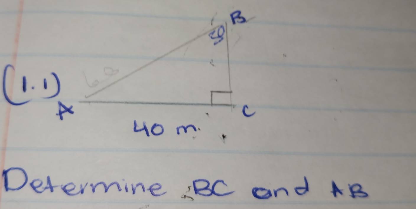 Determine  BC and AB