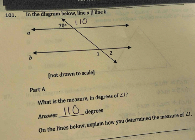 In the diagram below, line aparallel limlimits eb.
[not drawn to scale]
Part A
What is the measure, in degrees of ∠ I 7
Answer_ degrees
On the lines below, explain how you determined the measure of ∠ 1.