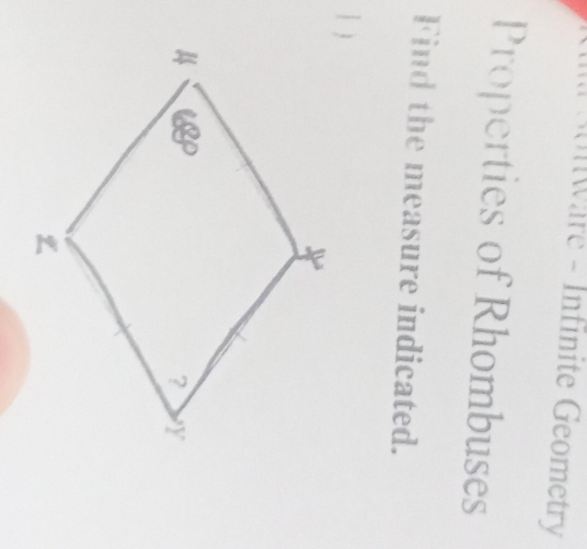 Wnwäre - Infinite Geometry
Properties of Rhombuses
Find the measure indicated.