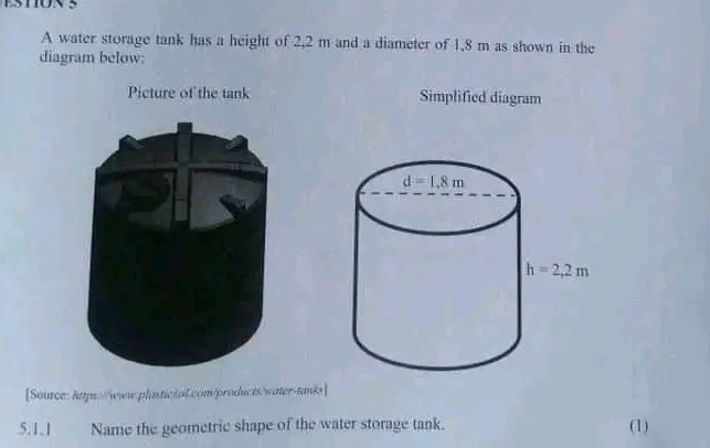 Solved: A water storage tank has a height of 2,2 m and a diameter of 1 ...