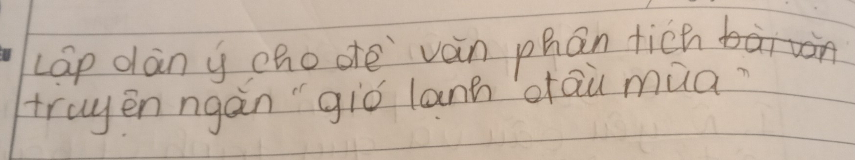 Lap dàn y cho oe vàn phán tich 
trayen ngan"giò lan orau màa