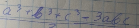 a^3+b^3+c^3-3abc