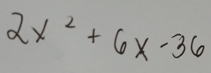 2x^2+6x-36