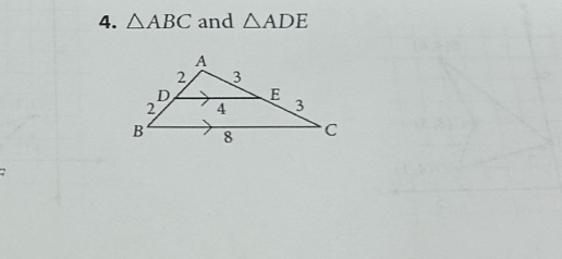 △ ABC and △ ADE
7