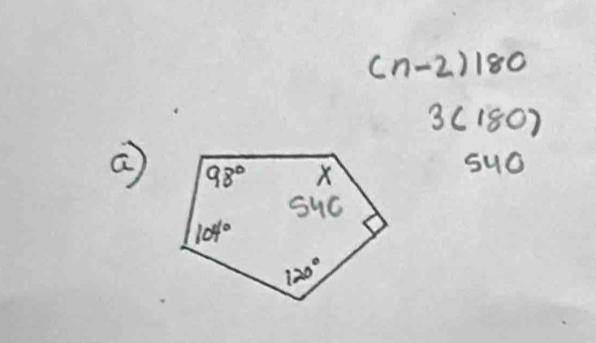 (n-2)180
3(180)
a
540