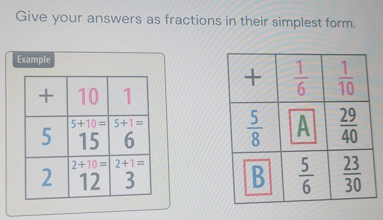 Give your answers as fractions in their simplest form.
Example