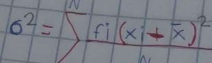 sigma^2=sumlimits frac fi(xi-overline x)^2