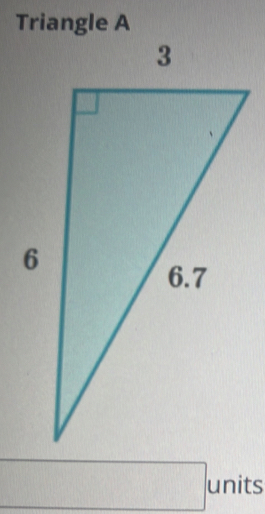 Triangle A
□ units