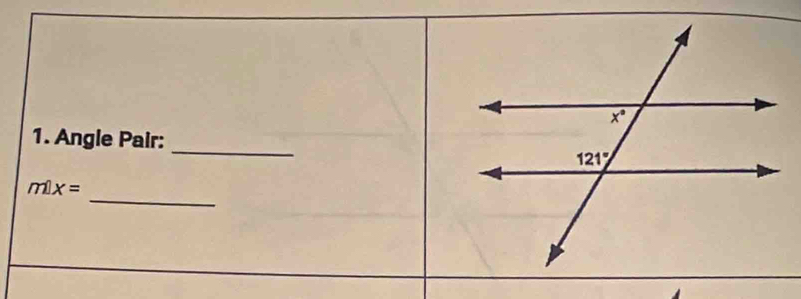 Angle Pair: _
_
m|x=