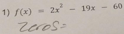 f(x)=2x^2-19x-60