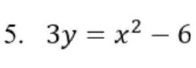 3y=x^2-6