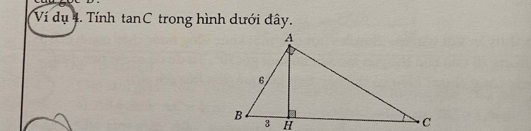 Ví dụ 4. Tính tanC trong hình dưới đây.