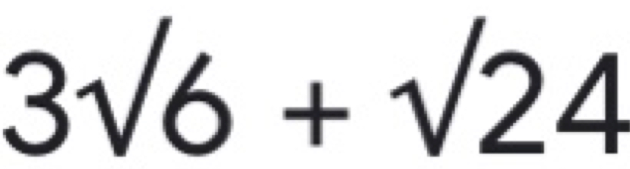 3sqrt(6)+sqrt(24)