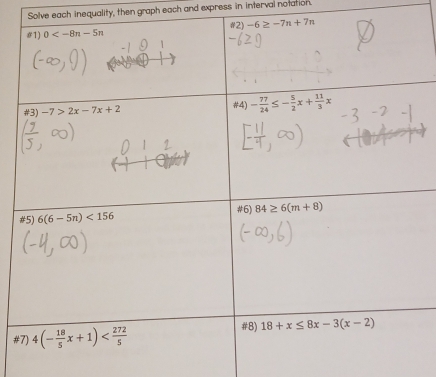 Solve each inequality, then graph each and express in interval notation
#