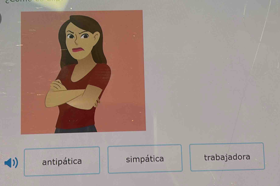 antipática simpática trabajadora