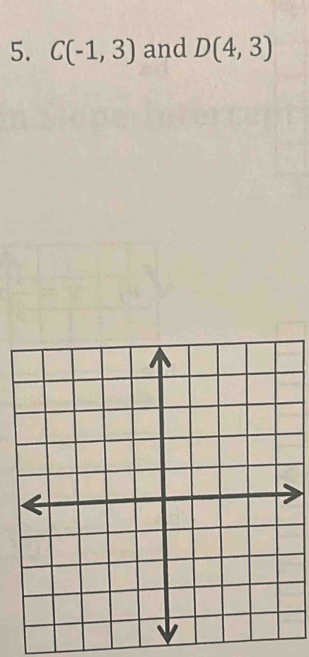 C(-1,3) and D(4,3)