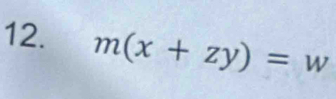 m(x+zy)=w