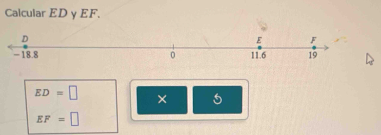 Calcular ED y EF.
ED=□
×
EF=□