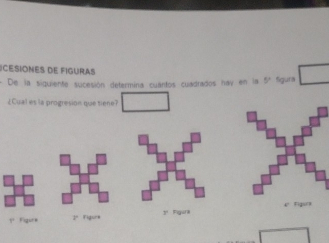 icesiones de figuras 
De la siquiente sucesión determina cuantos cuadrados hay en la 5° figura 
¿Cual es la progresion que tiene?
4° Figura
1° Figure 2° Figura 3° Figura