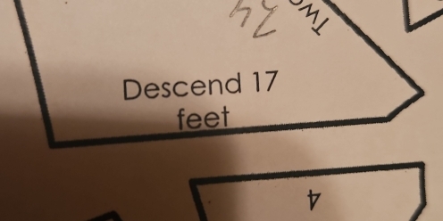 Descend 17
feet
7