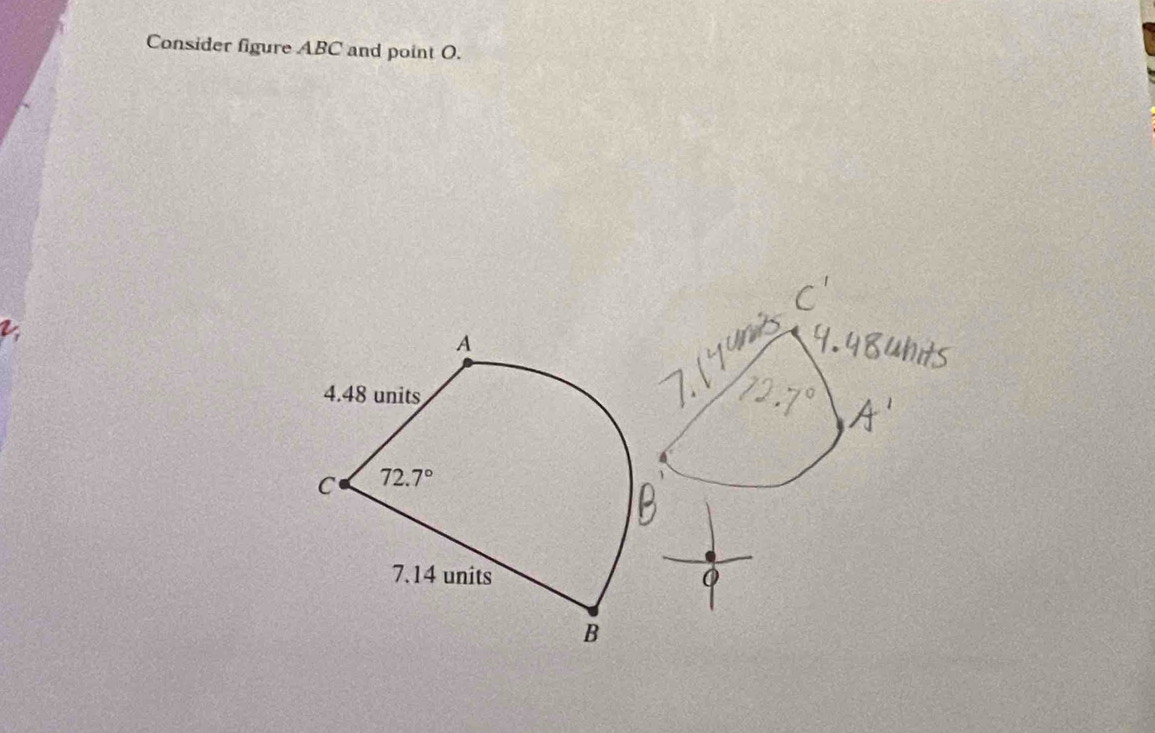 Consider figure ABC and point O.
2