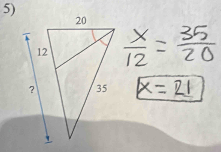  x/12 = 35/20 
x=21