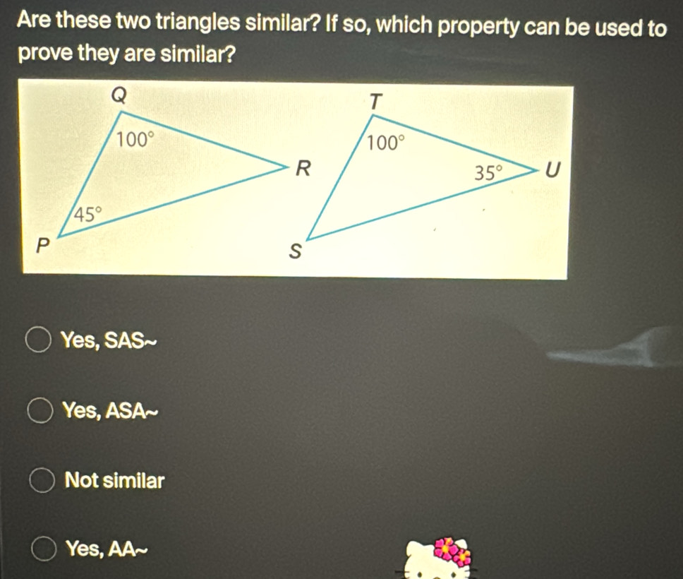 Resuelto:Are these two triangles similar? If so, which property can be ...
