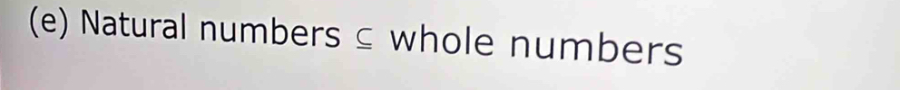 Natural numbers ⊆ whole numbers