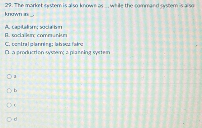 Solved: The market system is also known as _, while the command system ...