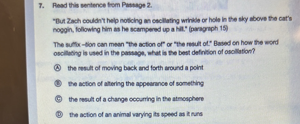Solved: Read this sentence from Passage 2. 