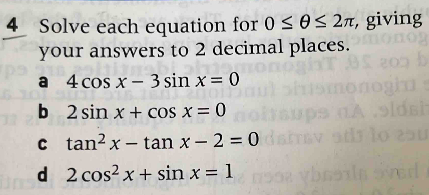 Solved: Solve each equation for 0≤ θ ≤ 2π , giving your answers to 2 ...