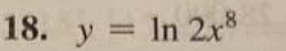 y=ln 2x^8