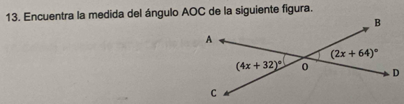 Encuentra la medida del ángulo AOC de la siguiente figura.