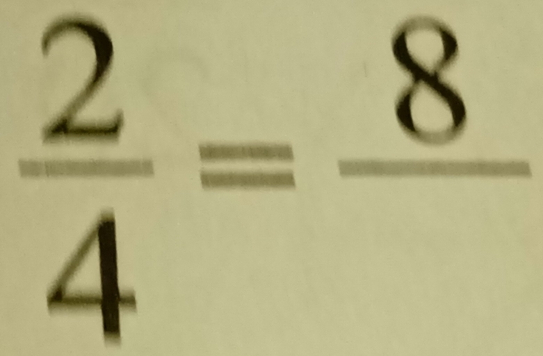  2/4 =frac 8