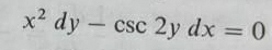 x^2dy-csc 2ydx=0