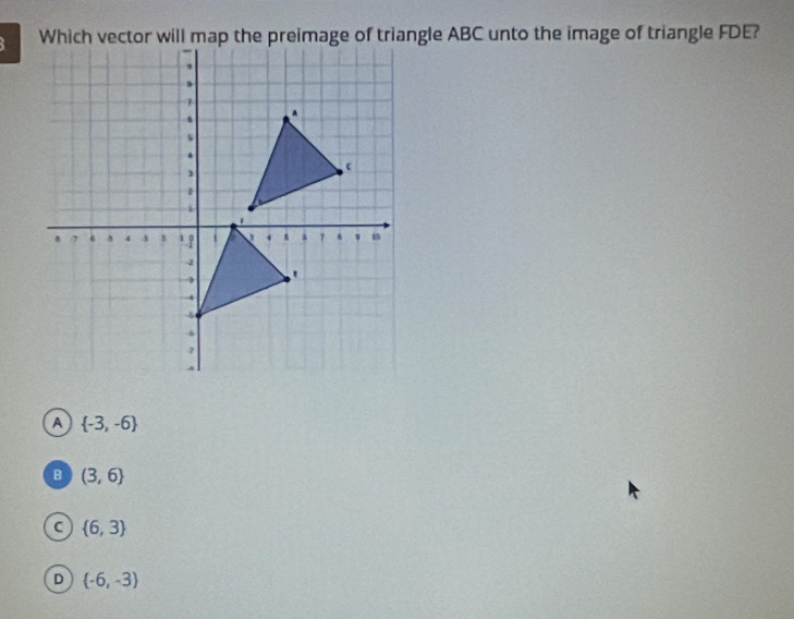 A  -3,-6
B (3,6)
C  6,3
D  -6,-3)