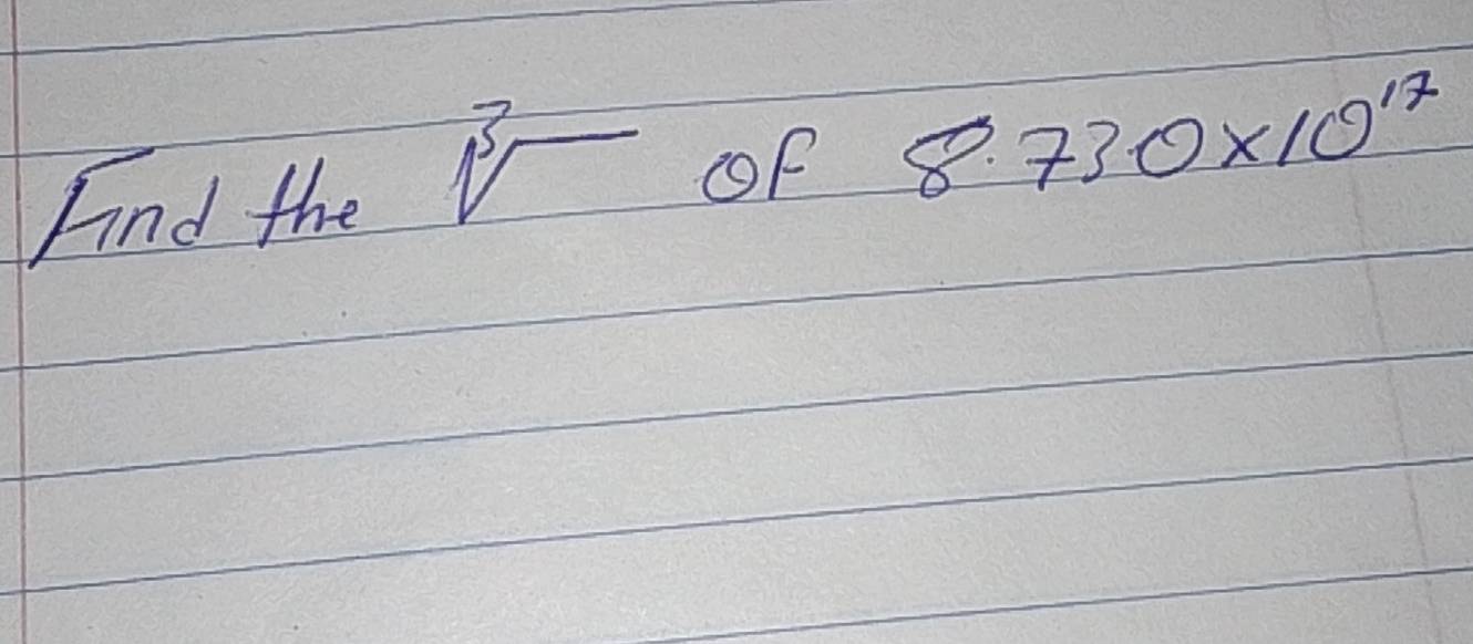 Find the sqrt[3]() of 8.730* 10^(17)