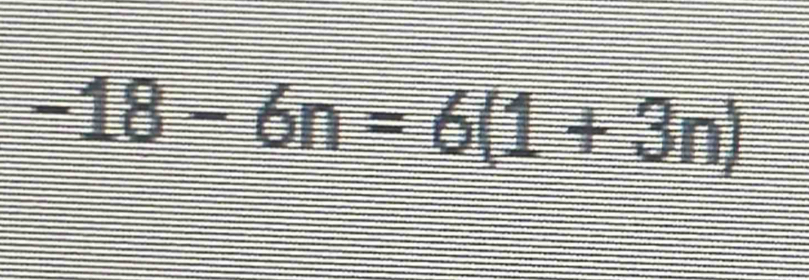 -18-6n=6(1+3n)