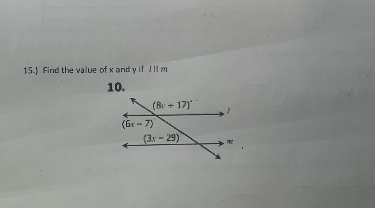 15.) Find the value of x and y if l||m
10.