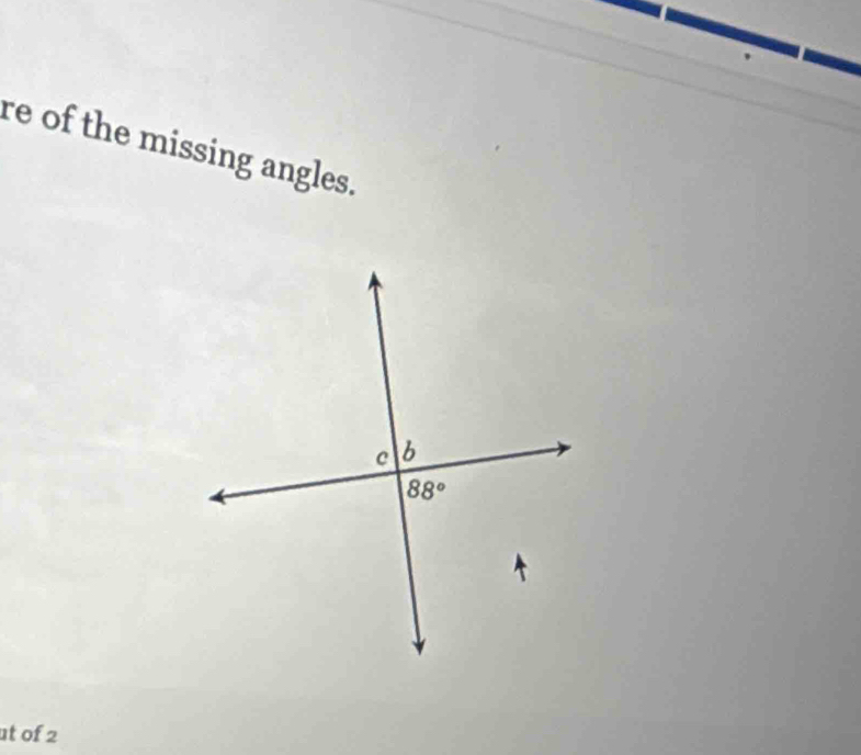 re of the missing angles.
ut of 2