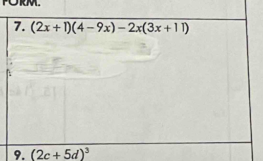 PORM.
9. (2c+5d)^3