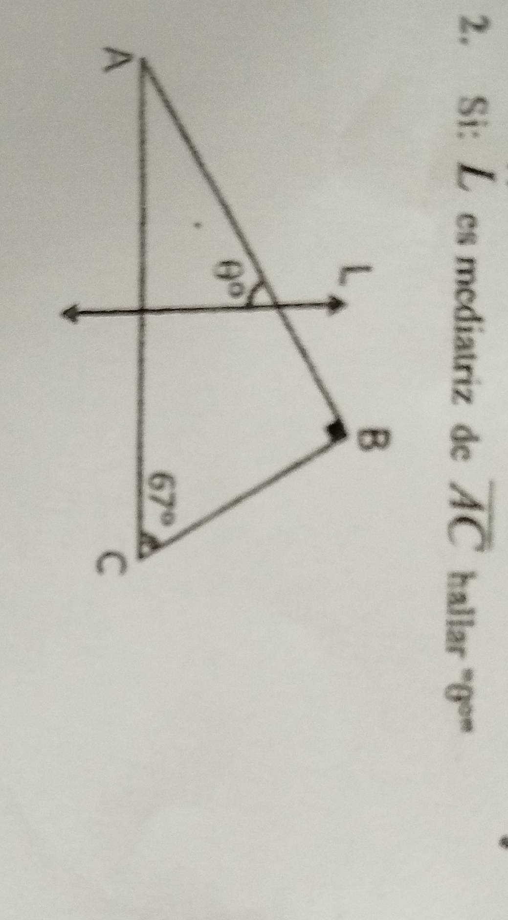 Si: L es mediatriz de overline AC hallar ''θ°''
